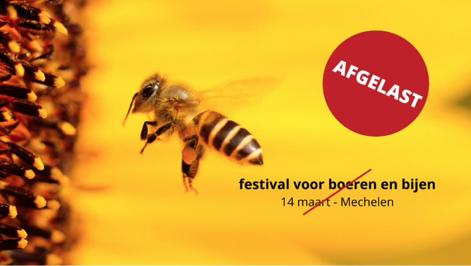 202003 Festival Boeren Bijen Annulatie
